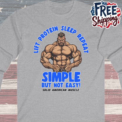 Solid American Muscle - Simple But Not Easy - Long Sleeve T-Shirt
