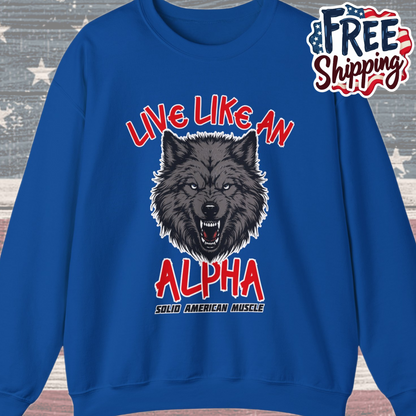Solid American Muscle - Live Like an Alpha - Gray Wolf Sweatshirt