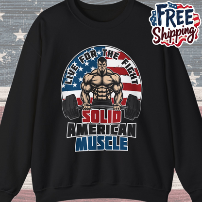 Solid American Muscle - Live for the Fight - Logo Sweatshirt