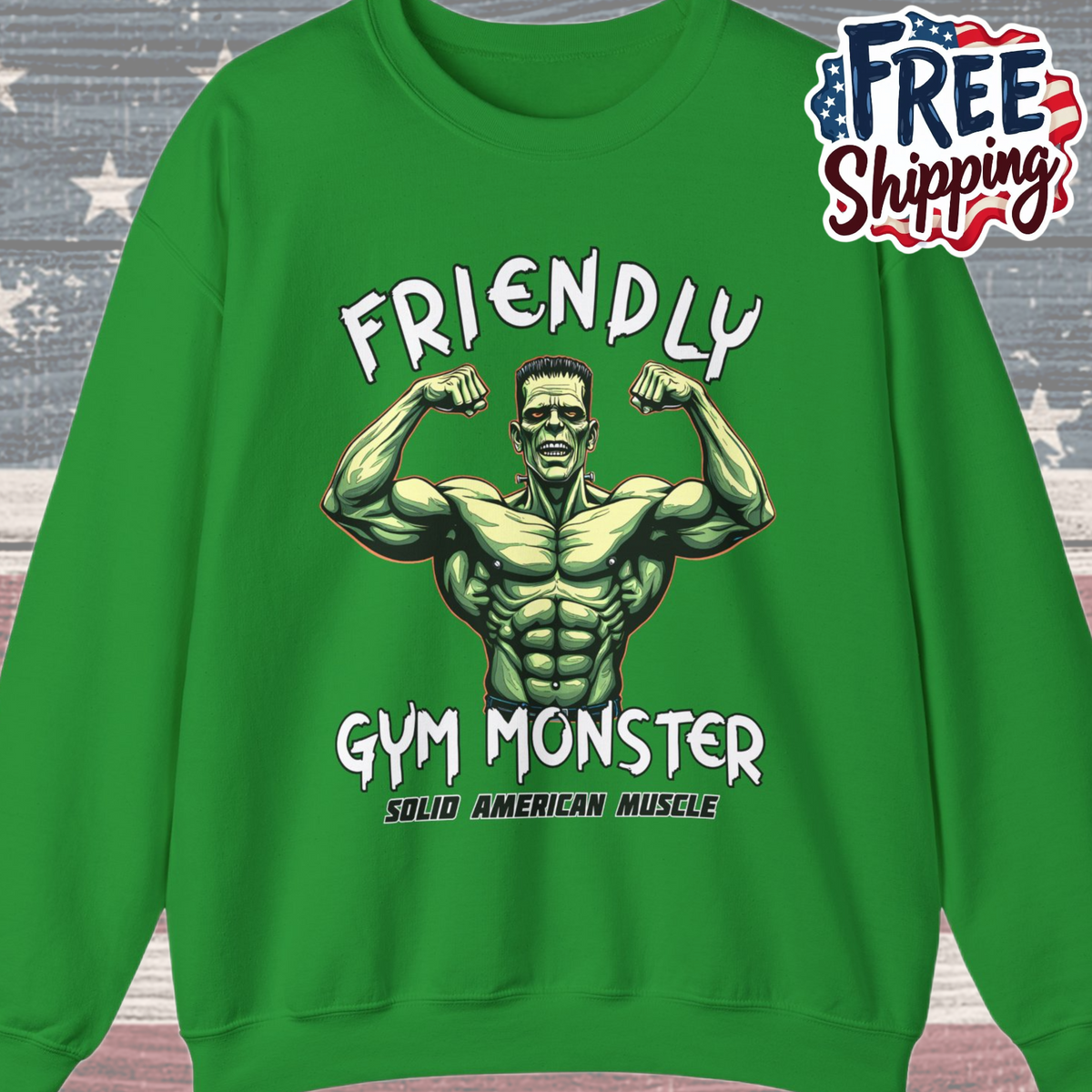 Solid American Muscle - Friendly Gym Monster - Halloween Frankenstein's Monster Gym Sweatshirt
