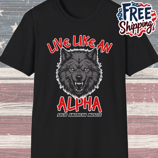 Solid American Muscle - Live Like an Alpha - Gray Wolf T-Shirt