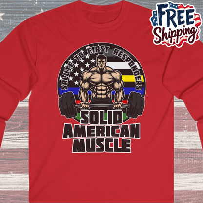 Solid American Muscle - Salute to First Responders - Logo Long Sleeve Tee