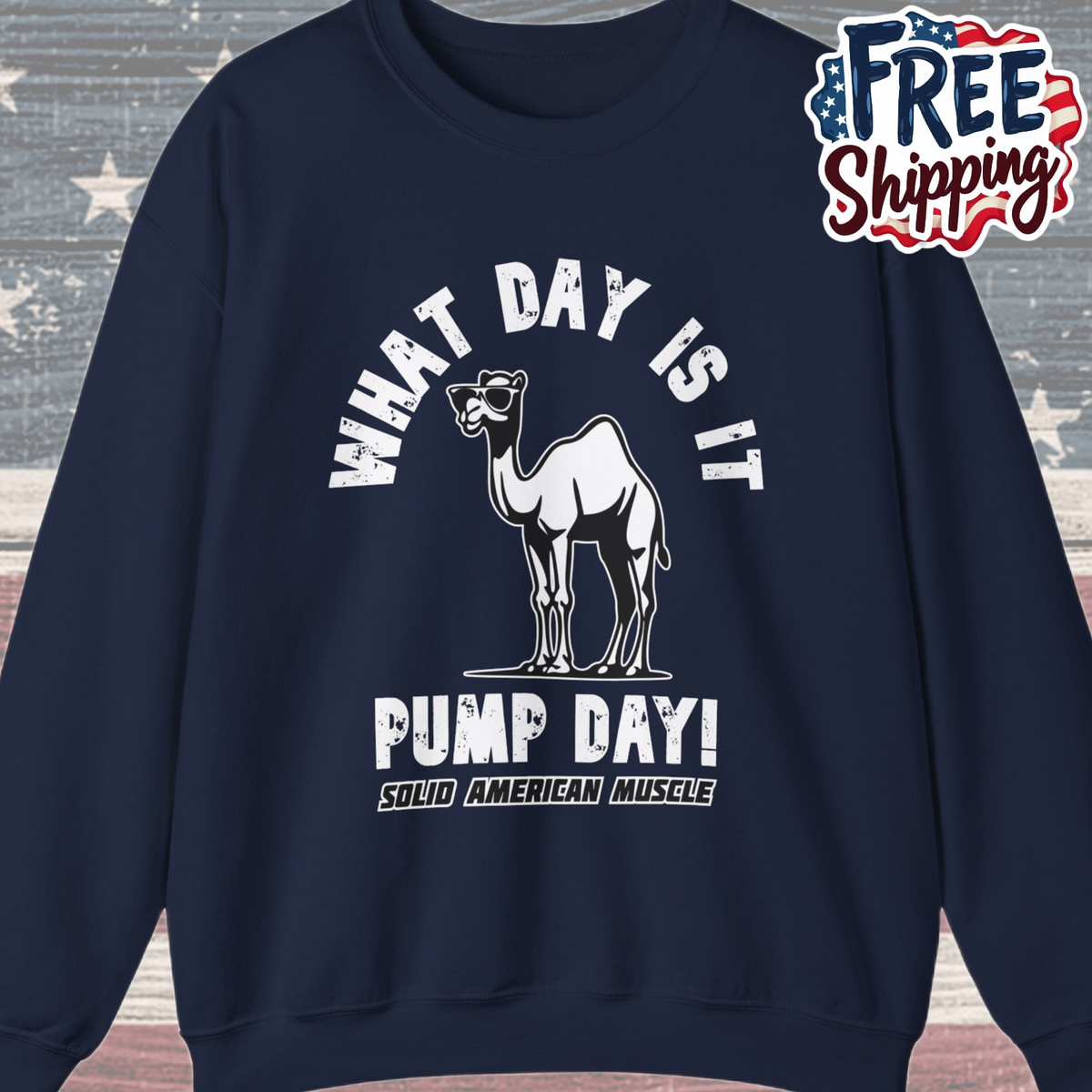 Solid American Muscle - Pump Day! Sweatshirt