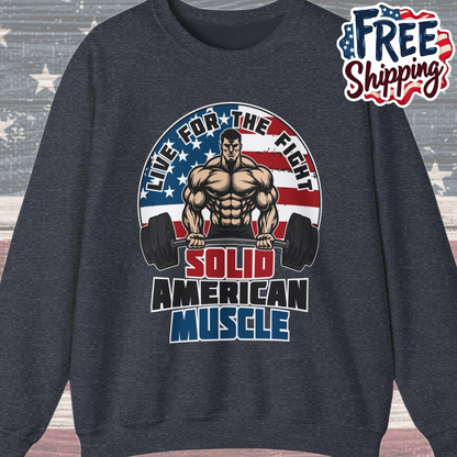 Solid American Muscle - Live for the Fight - Logo Sweatshirt