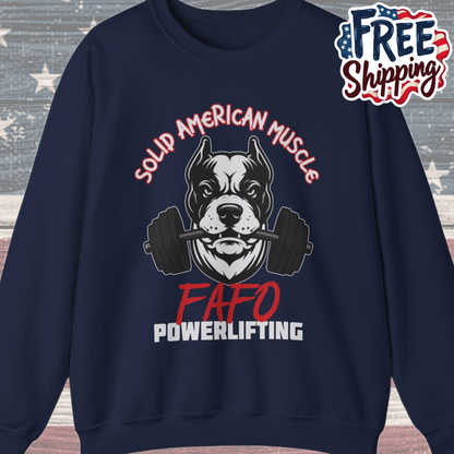 Solid American Muscle - FAFO Powerlifting - Mad Dog Sweatshirt