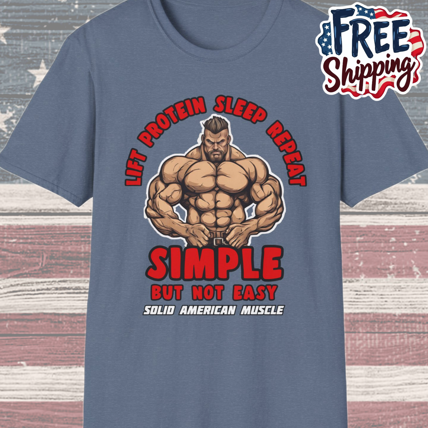 Solid American Muscle - Simple But Not Easy T-Shirt