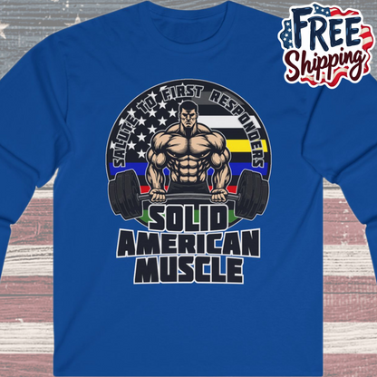 Solid American Muscle - Salute to First Responders - Logo Long Sleeve Tee