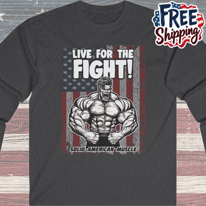 Solid American Muscle - Live For The Fight - USA Flag - Long Sleeve T-Shirt