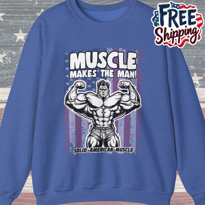 Solid American Muscle - Muscle Makes The Man - USA Flag Sweatshirt