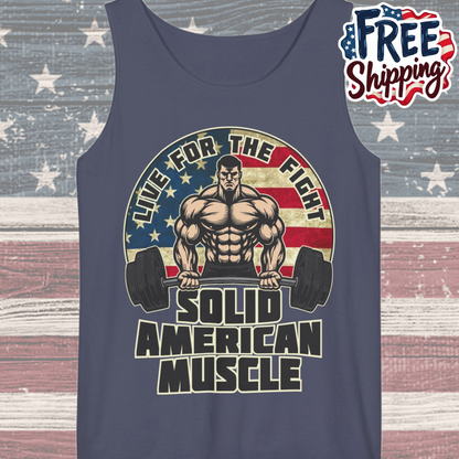 Solid American Muscle - Live for the Fight - Rustic Logo - Tank Top