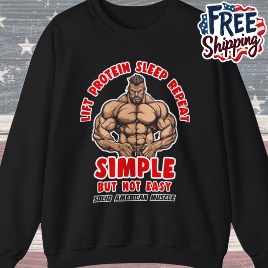 Solid American Muscle - Simple But Not Easy Sweatshirt