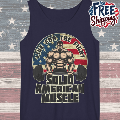 Solid American Muscle - Live for the Fight - Rustic Logo - Tank Top