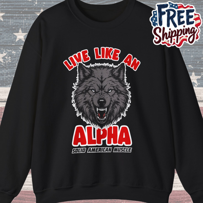 Solid American Muscle - Live Like an Alpha - Gray Wolf Sweatshirt