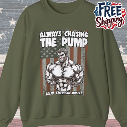 Solid American Muscle - Always Chasing The Pump - USA Flag Sweatshirt