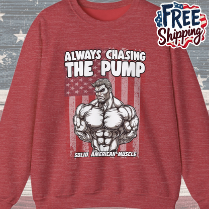 Solid American Muscle - Always Chasing The Pump - USA Flag Sweatshirt