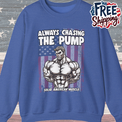 Solid American Muscle - Always Chasing The Pump - USA Flag Sweatshirt