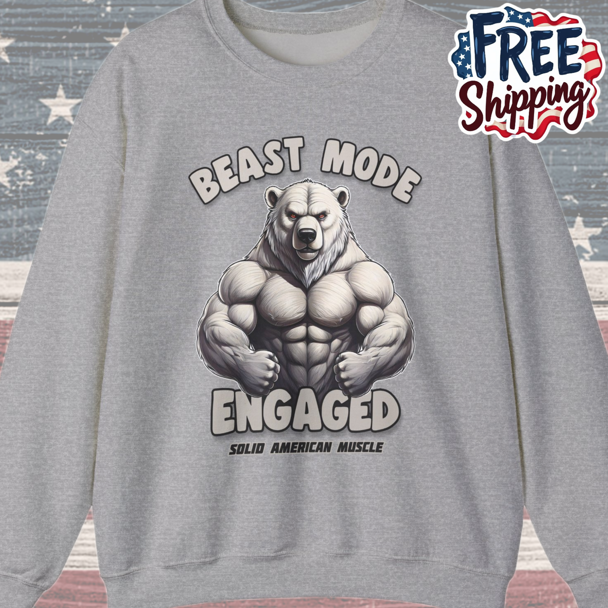 Solid American Muscle - Beast Mode Engaged - Muscular Polar Bear Gym Sweatshirt