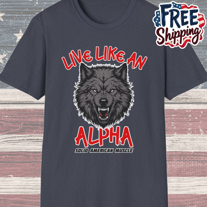 Solid American Muscle - Live Like an Alpha - Gray Wolf T-Shirt