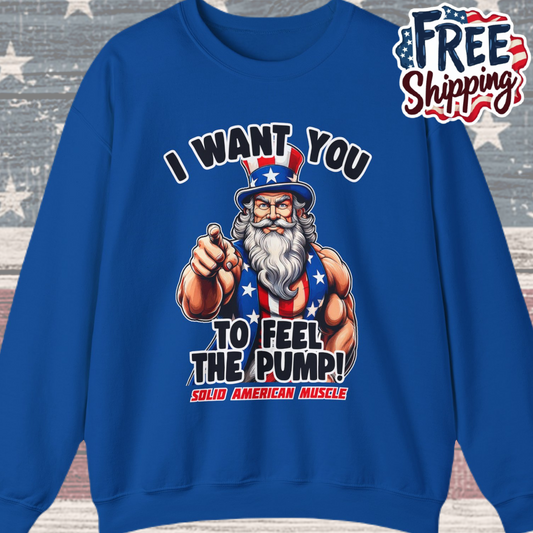 Solid American Muscle - I Want You to Feel the Pump! - Uncle Sam T-Shirt