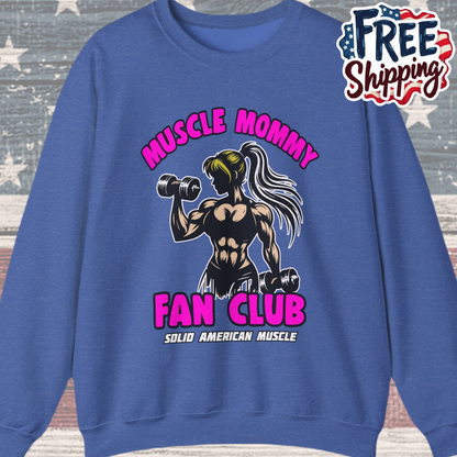 Solid American Muscle - Muscle Mommy Fan Club  Sweatshirt